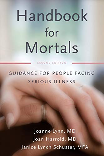 Book Cover Handbook for Mortals: Guidance for People Facing Serious Illness