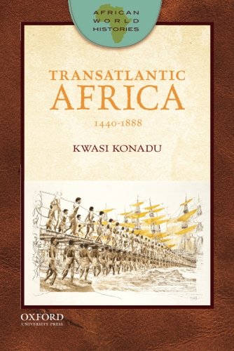Book Cover Transatlantic Africa: 1440-1888 (African World Histories)