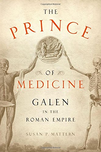Book Cover The Prince of Medicine: Galen in the Roman Empire