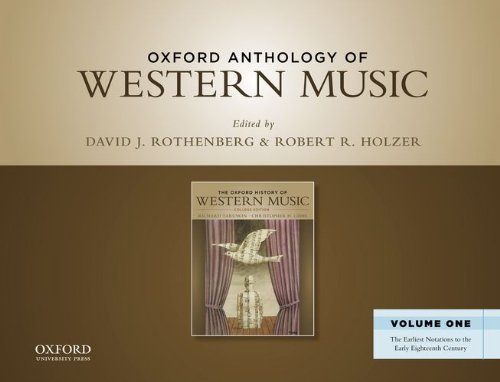 Book Cover Oxford Anthology of Western Music: Volume One: The Earliest Notations to the Early Eighteenth Century