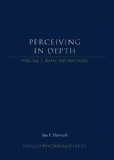 Perceiving in Depth, Volume 1: Basic Mechanisms (Oxford Psychology Series)