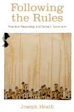 Following the Rules: Practical Reasoning and Deontic Constraint