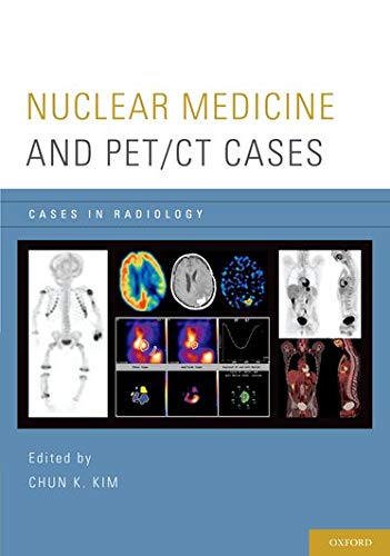 Book Cover Nuclear Medicine and PET/CT Cases (Cases in Radiology)