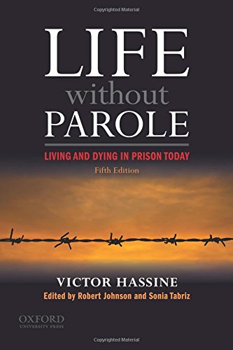Book Cover Life Without Parole: Living and Dying in Prison Today