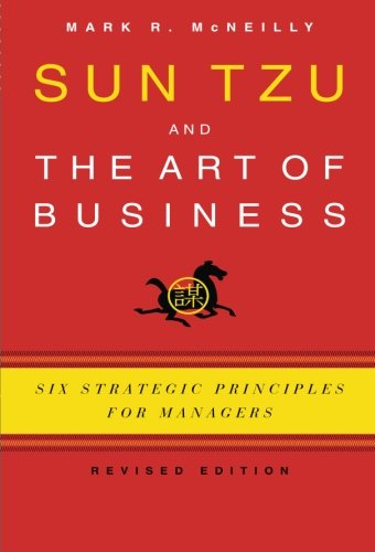 Book Cover Sun Tzu and the Art of Business: Six Strategic Principles for Managers