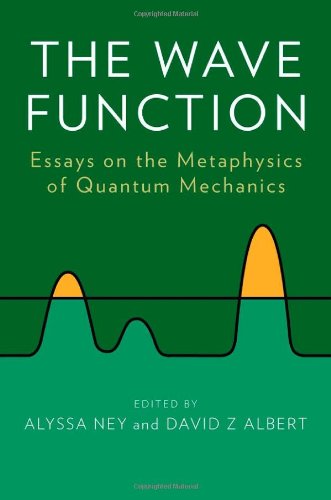 The Wave Function: Essays on the Metaphysics of Quantum Mechanics