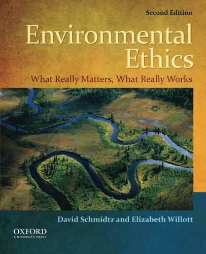 Book Cover Environmental Ethics: What Really Matters, What Really Works