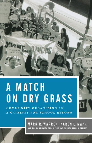 Book Cover A Match on Dry Grass: Community Organizing as a Catalyst for School Reform