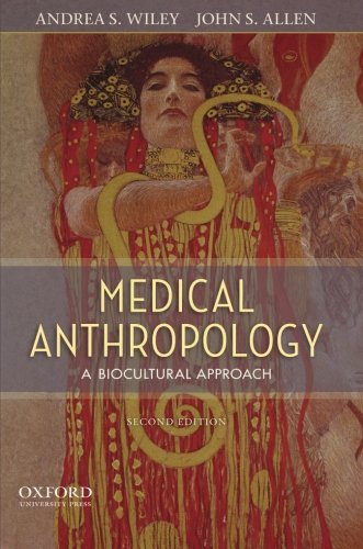 Book Cover Medical Anthropology: A Biocultural Approach