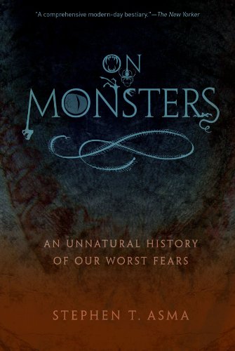 Book Cover On Monsters: An Unnatural History of Our Worst Fears