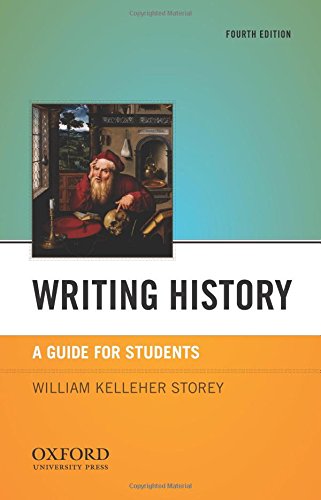 Writing History: A Guide For Students
