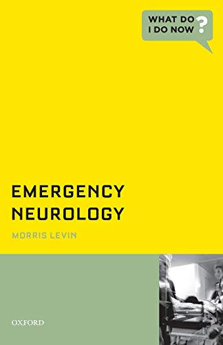 Book Cover Emergency Neurology (What Do I Do Now)