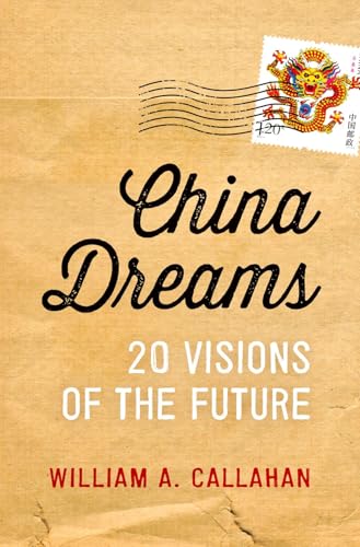China Dreams: 20 Visions of the Future