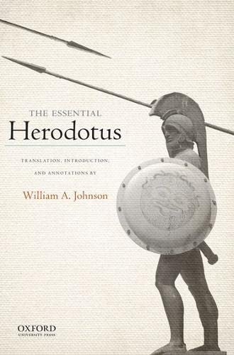 Book Cover The Essential Herodotus: Translation, Introduction, and Annotations by William A. Johnson