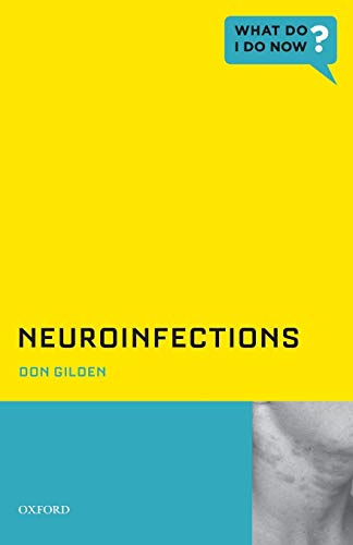 Book Cover Neuroinfections (What Do I Do Now)
