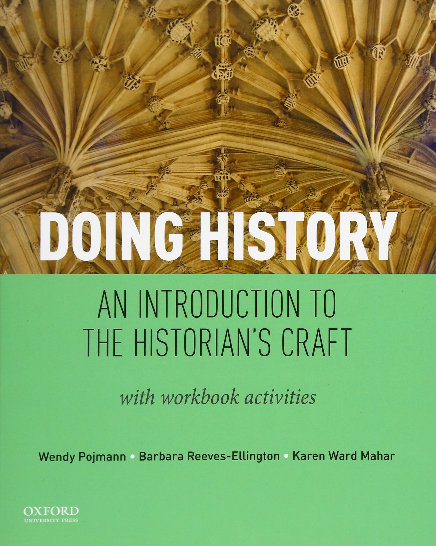 Book Cover Doing History: An Introduction to the Historian's Craft, with Workbook Activities