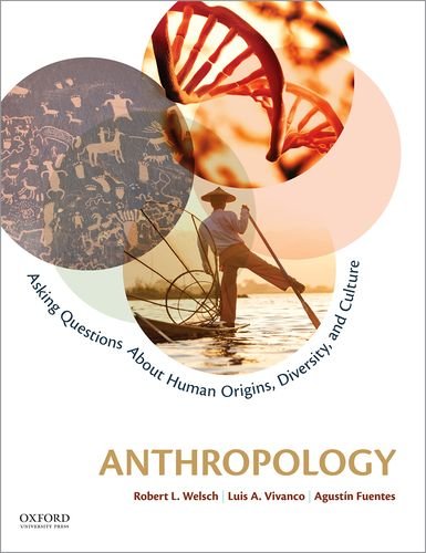 Book Cover Anthropology: Asking Questions about Human Origins, Diversity, and Culture