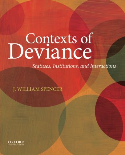 Book Cover Contexts of Deviance: Statuses, Institutions, and Interactions