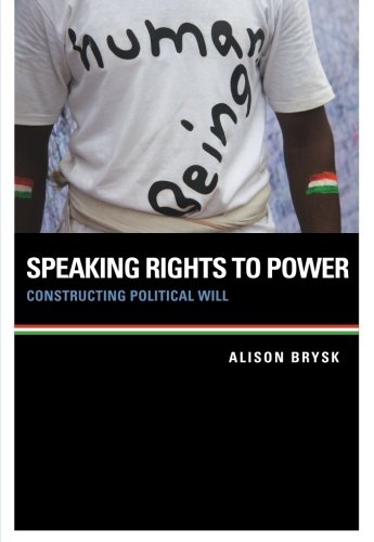 Book Cover Speaking Rights to Power: Constructing Political Will