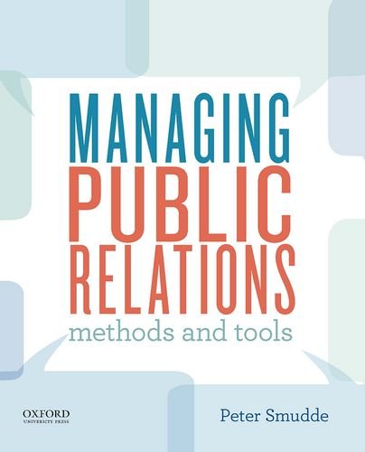 Book Cover Managing Public Relations: Methods and Tools