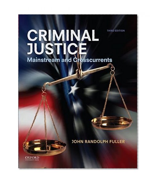 Book Cover Criminal Justice: Mainstream and Crosscurrents
