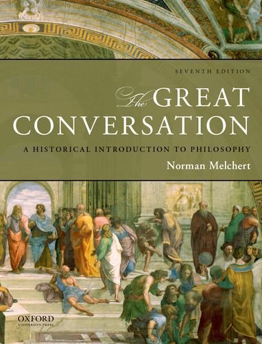 Book Cover The Great Conversation: A Historical Introduction to Philosophy