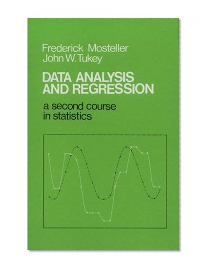 Book Cover Data Analysis and Regression: A Second Course in Statistics