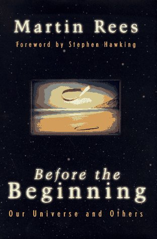 Book Cover Before the Beginning: Our Universe and Others (Helix Books)