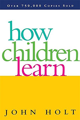 Book Cover How Children Learn (Classics in Child Development)