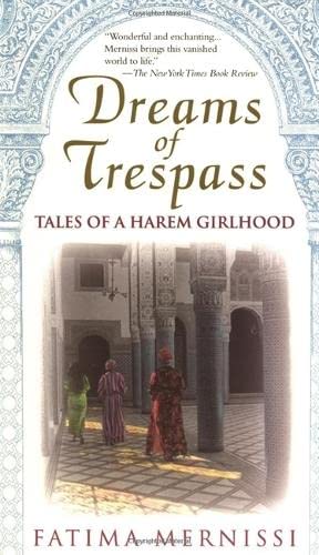 Book Cover Dreams of Trespass: Tales of a Harem Girlhood