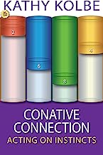 Book Cover Conative Connection: Uncovering the Link Between Who You Are and How You Perform