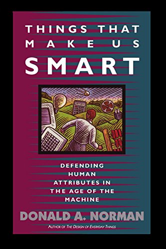 Book Cover Things That Make Us Smart: Defending Human Attributes In The Age Of The Machine (William Patrick Book)