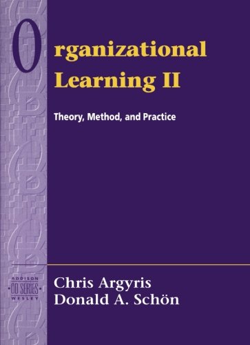 Book Cover Organizational Learning II: Theory, Method, and Practice