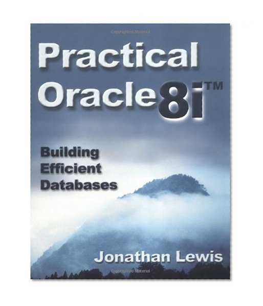 Book Cover Practical Oracle8i¿: Building Efficient Databases
