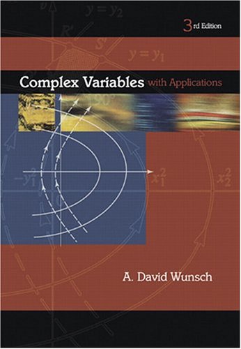 Complex Variables with Applications (3rd Edition)