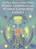 Mobile Commerce and Wireless Computing Systems