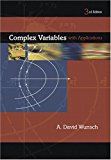 Complex Variables with Applications (3rd Edition)