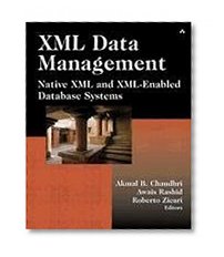 Book Cover XML Data Management: Native XML and XML-Enabled Database Systems