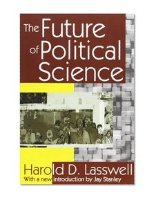 The Future of Political Science