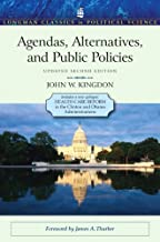 Book Cover Agendas, Alternatives, and Public Policies, Update Edition, with an Epilogue on Health Care (Longman Classics in Political Science)