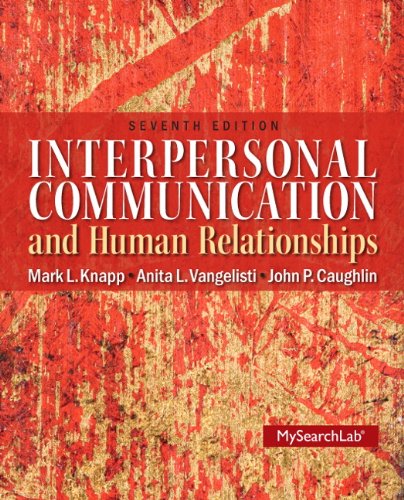 Book Cover Interpersonal Communication & Human Relationships (7th Edition)
