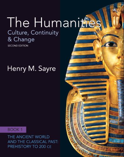 Book Cover The Humanities: Culture, Continuity and Change, Book 1: Prehistory to 200 CE (2nd Edition)