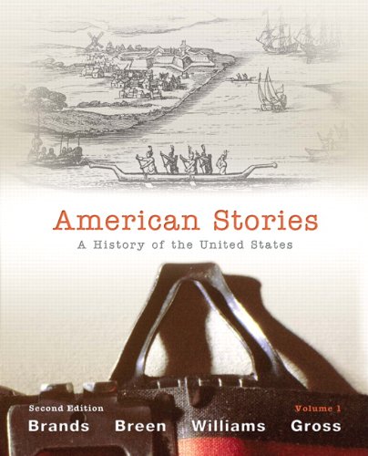 Book Cover American Stories: A History of the United States,  Volume 1 (2nd Edition)