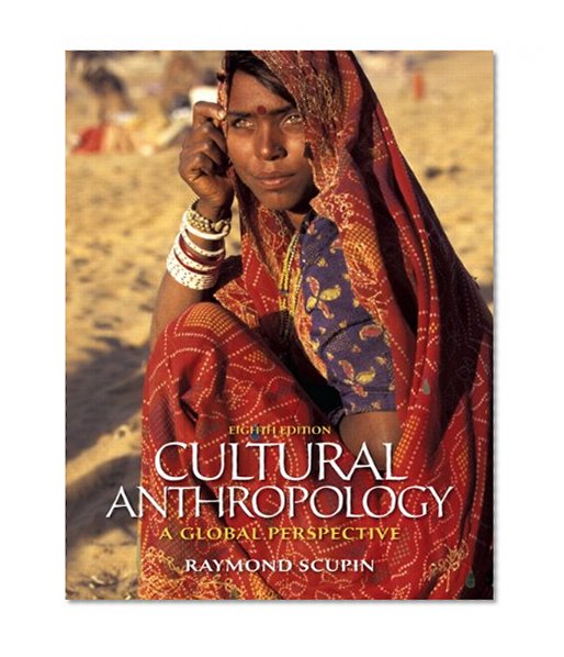 Book Cover Cultural Anthropology: A Global Perspective (8th Edition)