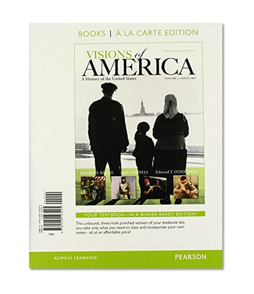 Visions of America: A History of the United States, Volume Two, Books a la Carte Edition (2nd Edition)