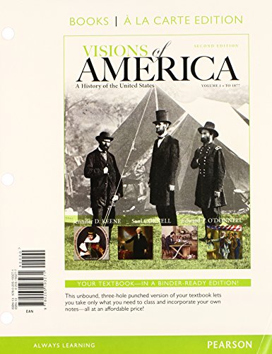 Visions of America: A History of the United States, Volume One, Books a la Carte Plus MyHistoryLab with eText -- Access Card Package (2nd Edition)