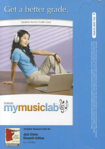 MyMusicLab with Pearson eText -- Standalone Access Card -- for Jazz Styles  (11th Edition) (MyMusicLab (Access Codes))