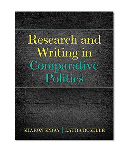 Research and Writing in Comparative Politics