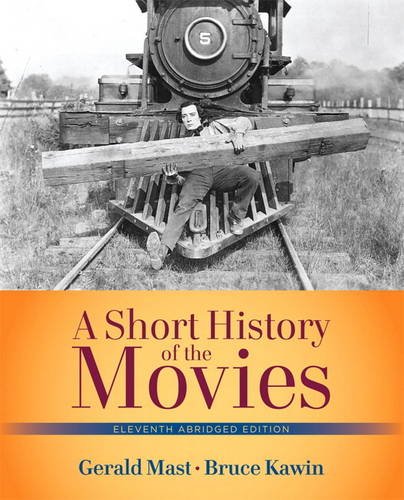 Short History of the Movies, A , Abridged Edition (11th Edition)