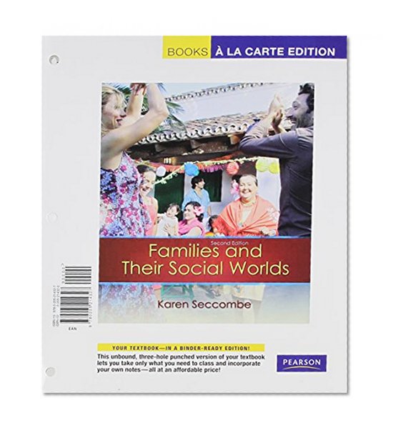 Families and their Social Worlds, Books a la Carte Edition (2nd Edition)